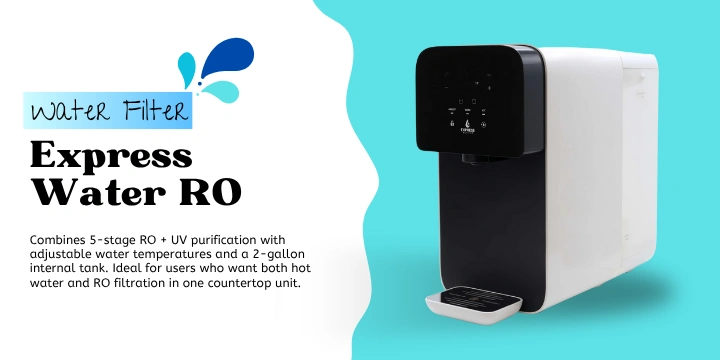 Express Water RO system with hot water dispensing feature